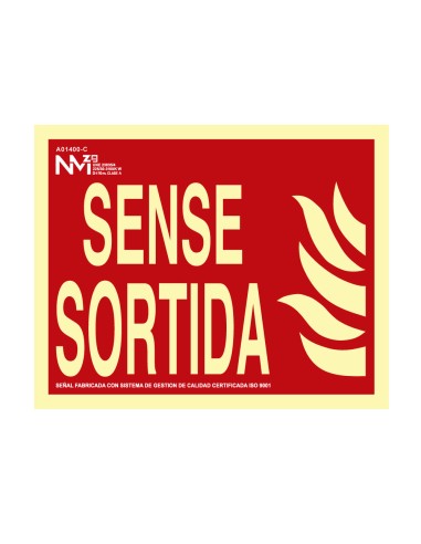 Cartel de extinción "sense sortida" clase b (pvc 0.7mm) 30x15cm normaluz