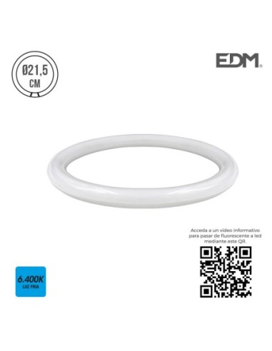 TUBO FLUORESCENTE CIRCULAR LED G10Q  15W 1000 LM 6400K LUZ FRIA EDM